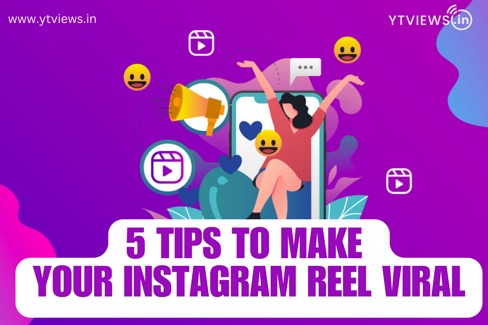  5 Tips to make your Instagram reels viral!  