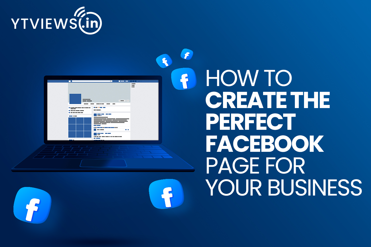How to create the perfect Facebook page for your business