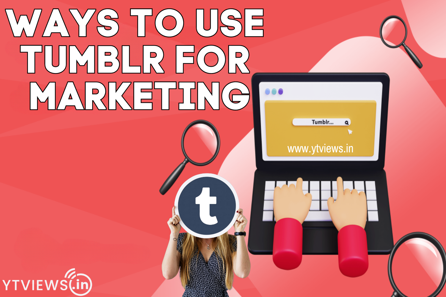 Ways to use Tumblr for marketing