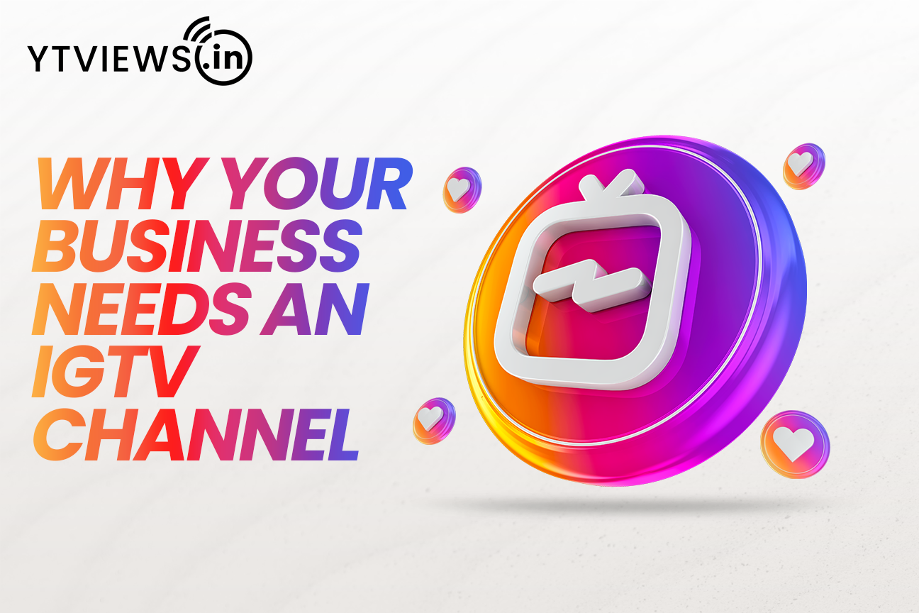 Why your business needs an IGTV channel