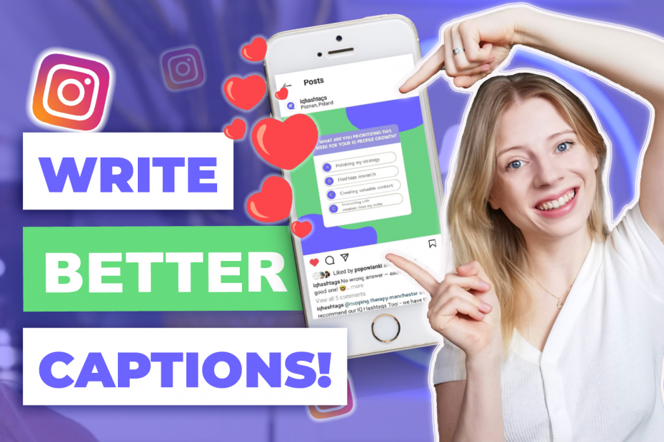 Tips to write engaging Instagram Captions