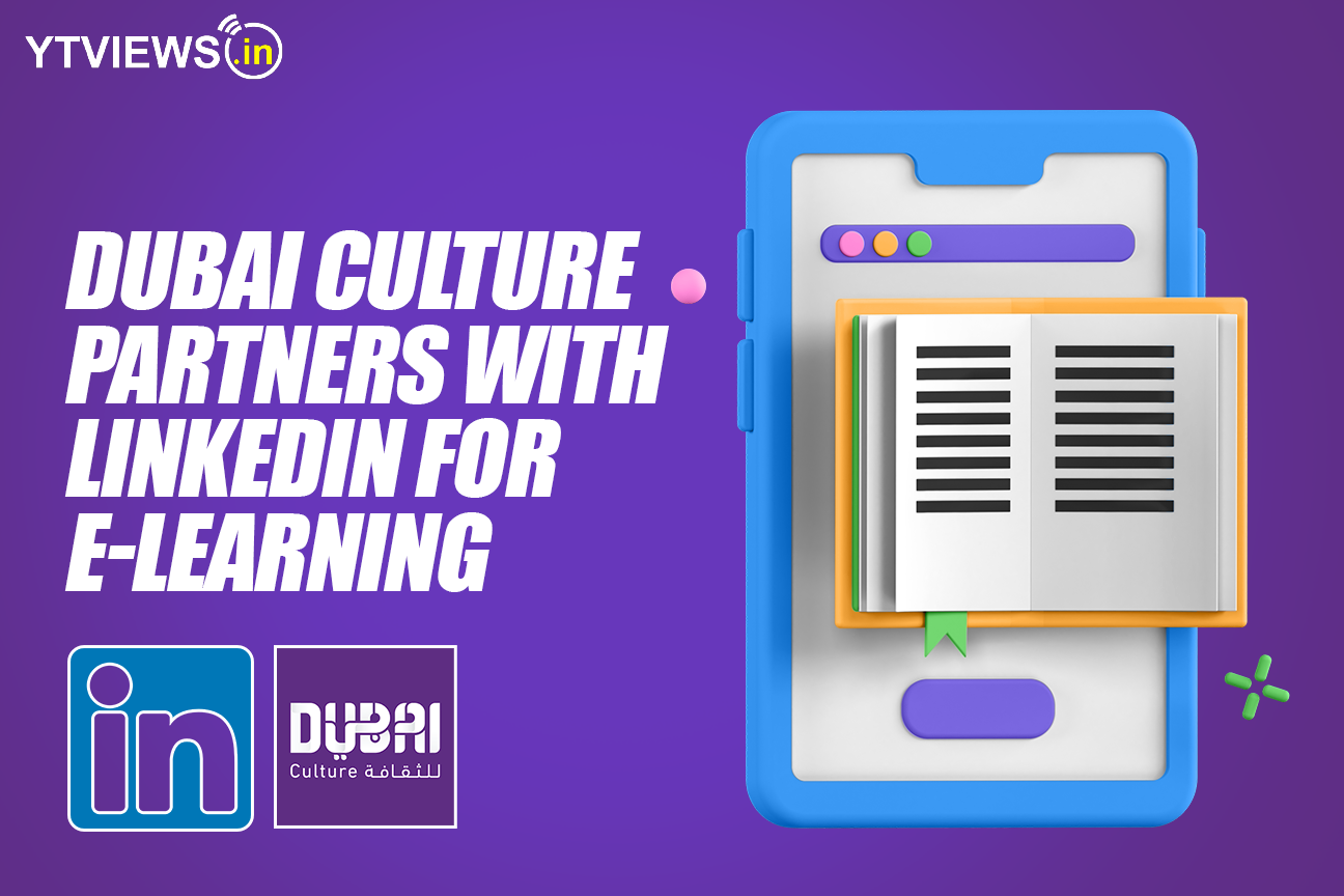 Dubai Culture partners with LinkedIn for e-learning