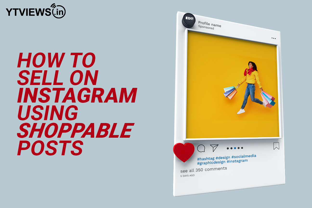 How to sell on Instagram using shoppable posts