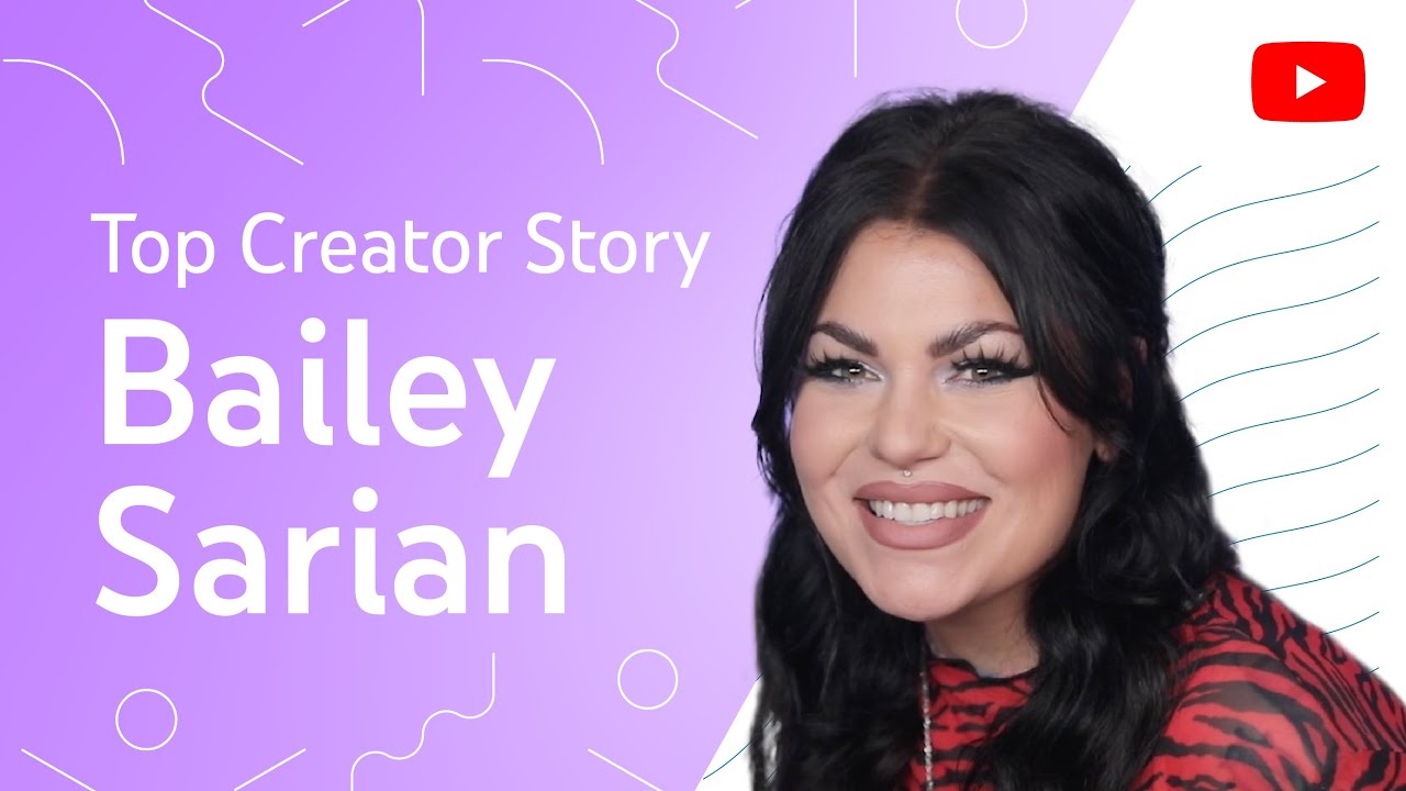 How Did Bailey Sarian Reach 2 Million Views Per Video?