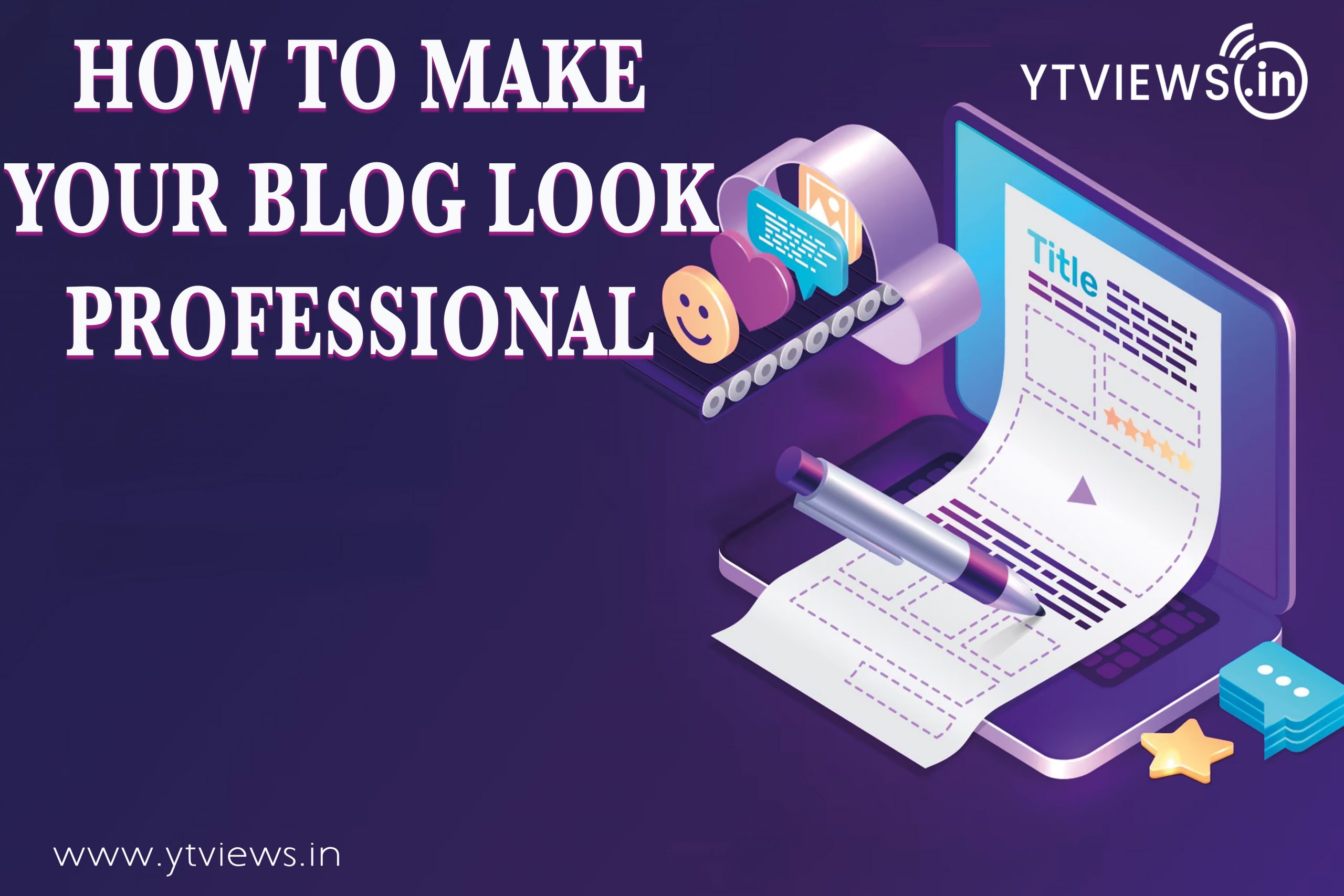How to make your blog look professional