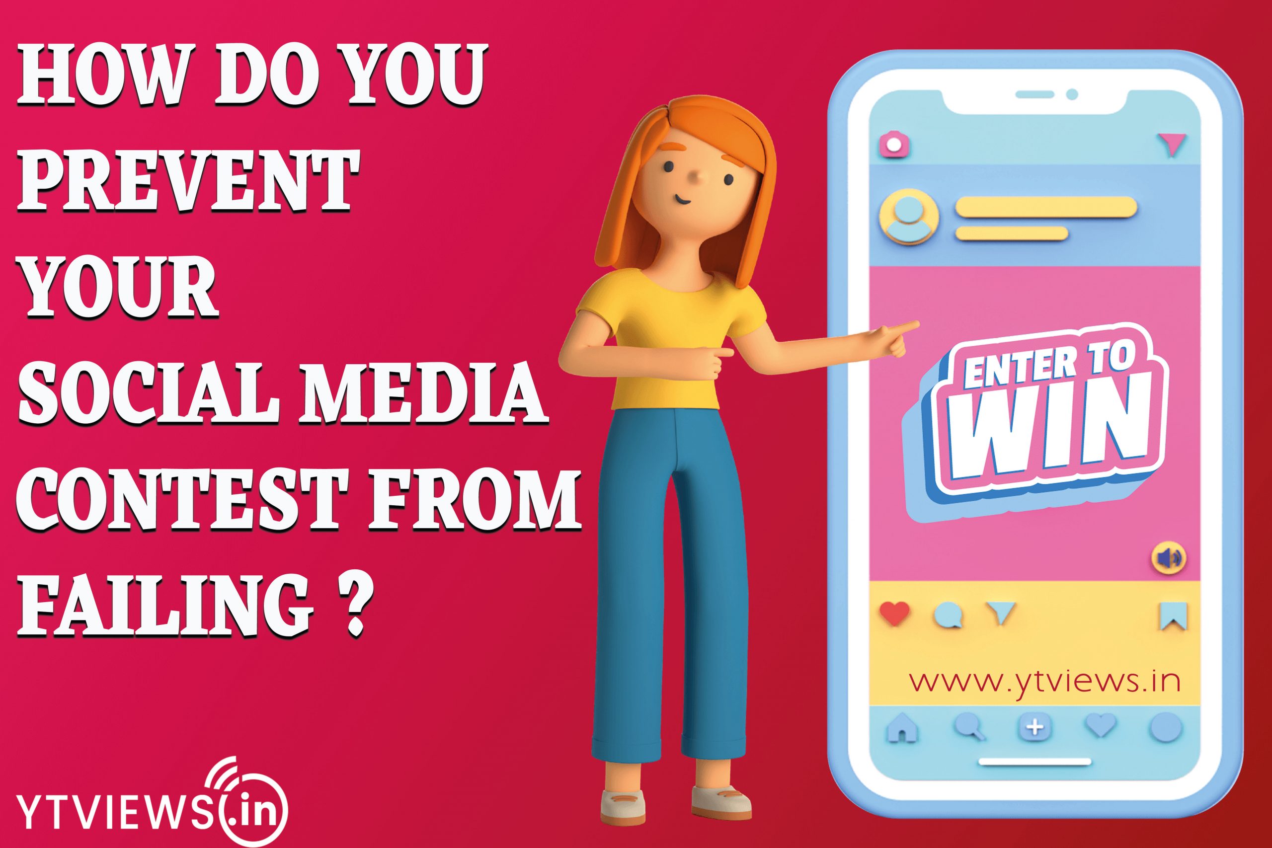 How do you prevent your social media contest from failing?