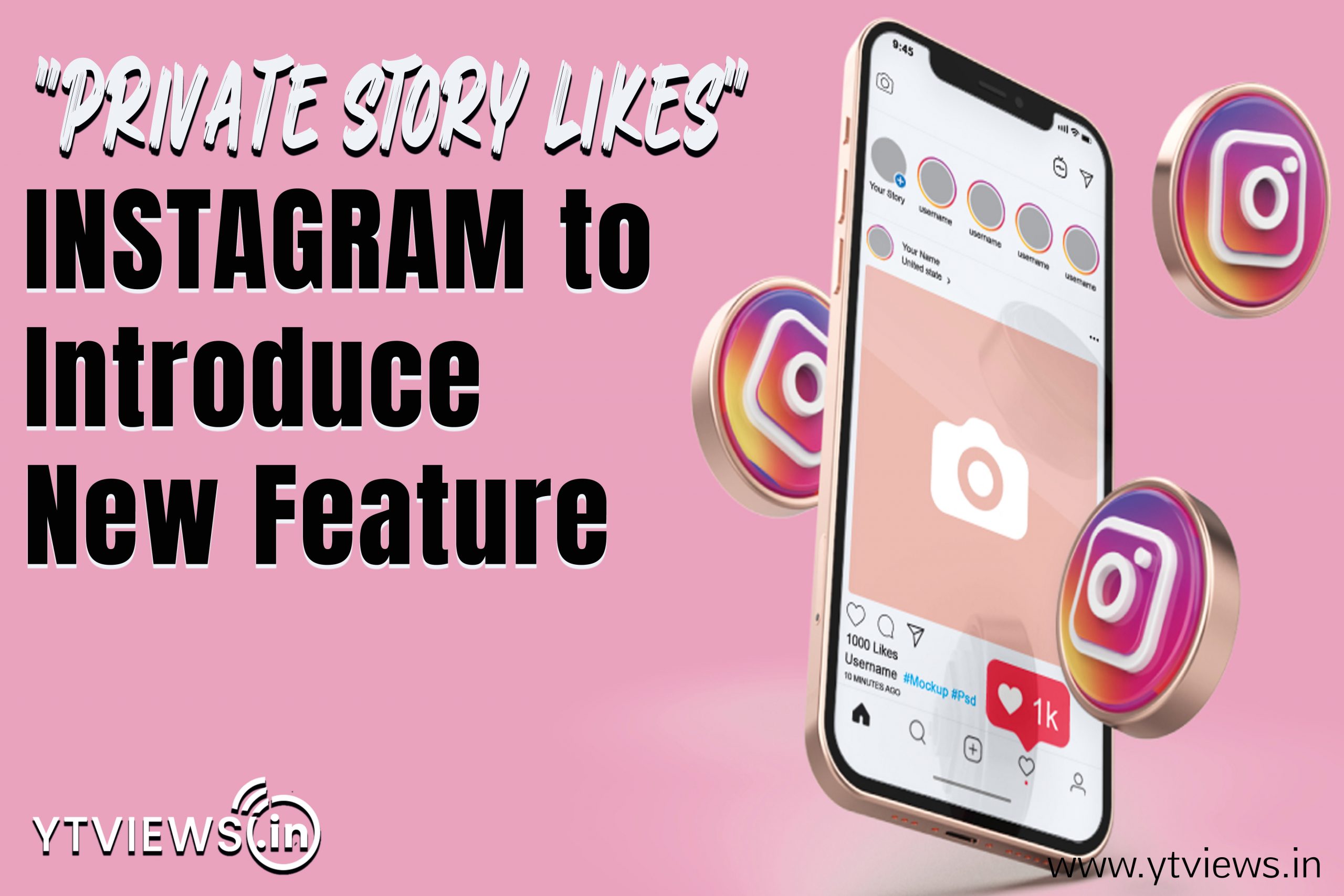 Private story Likes Instagram to introduce a new feature YTVIEWS.IN