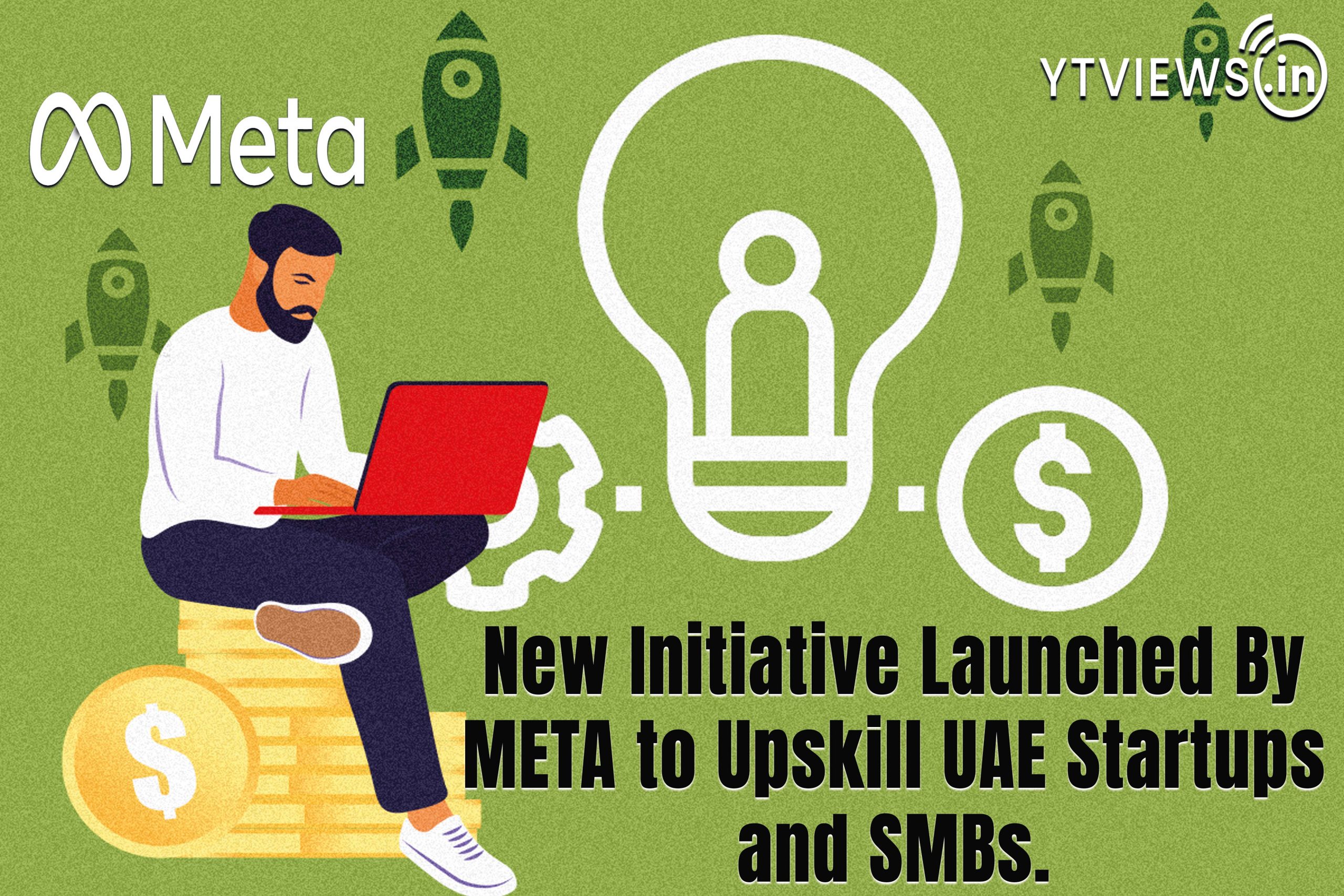 New initiative launched by Meta to upskill UAE startups and SMBs