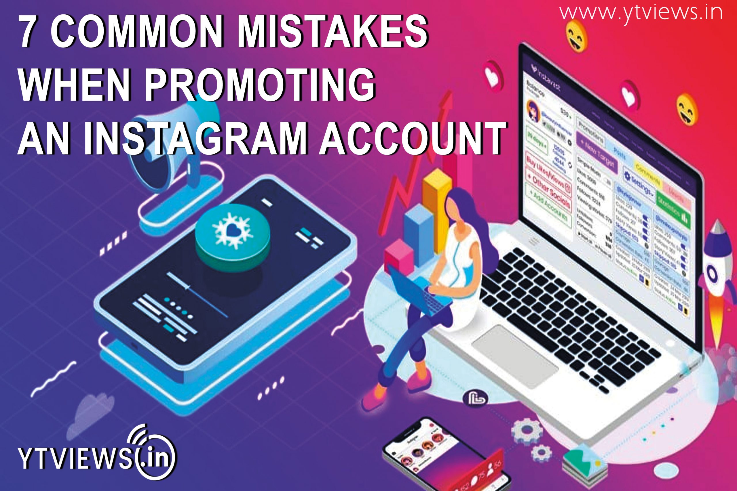 7 common mistakes when promoting an Instagram account