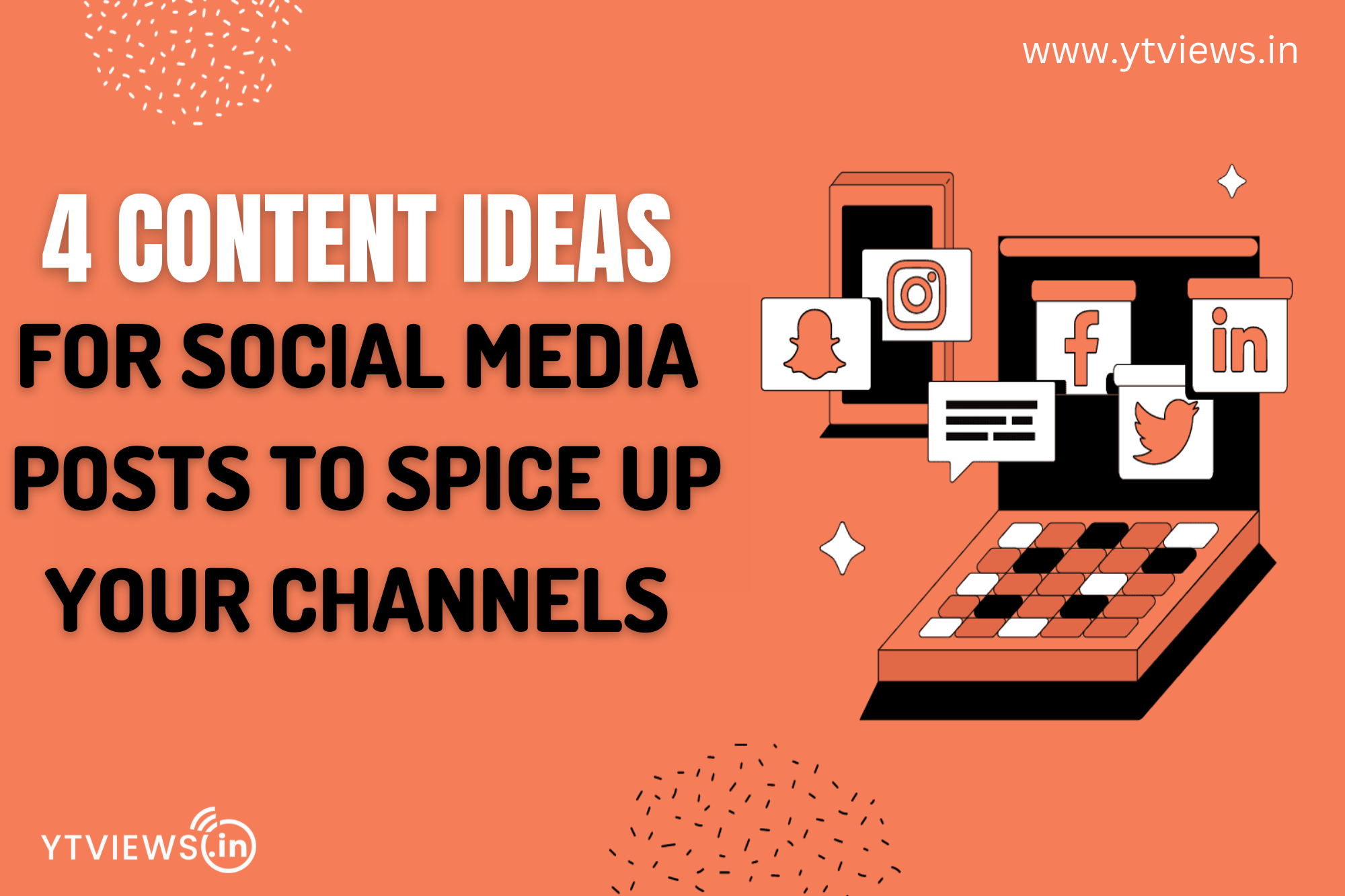 4 content ideas for social media posts to spice up your channels
