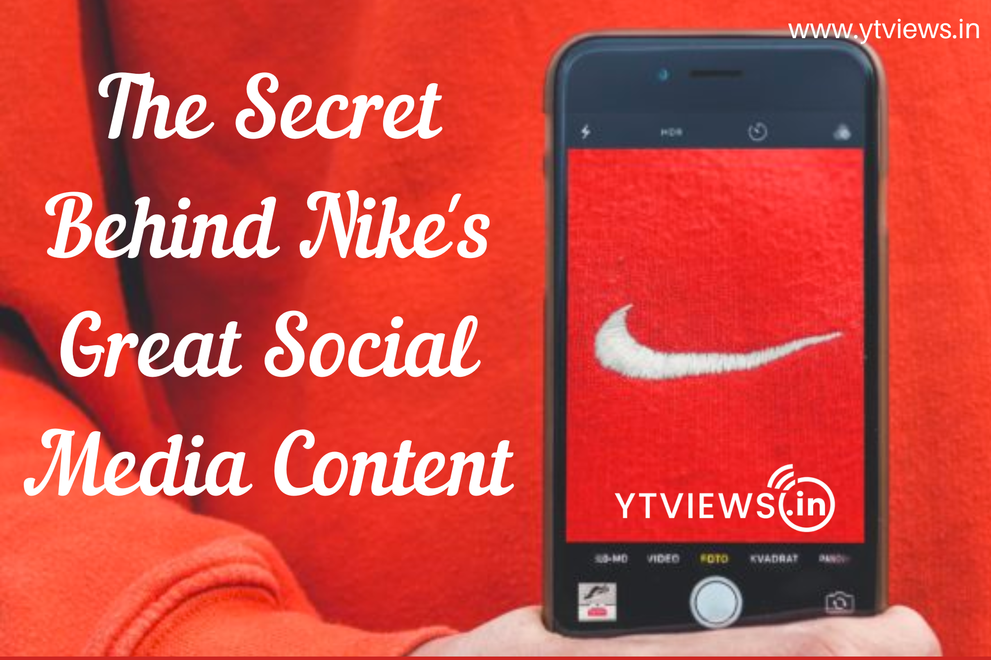 The secret behind Nike’s great social media content