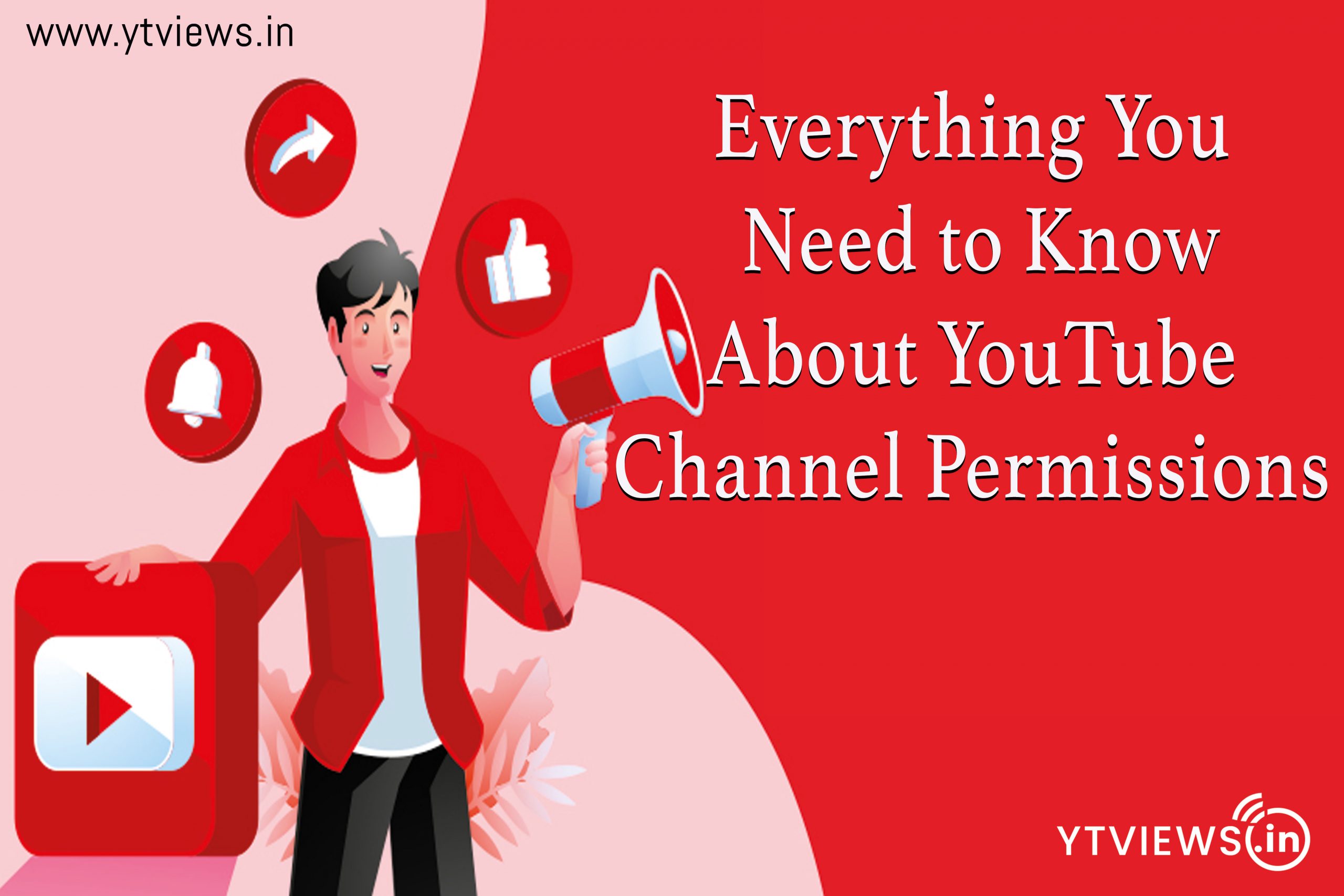 Everything You Need To Know About Youtube Channel Permissions