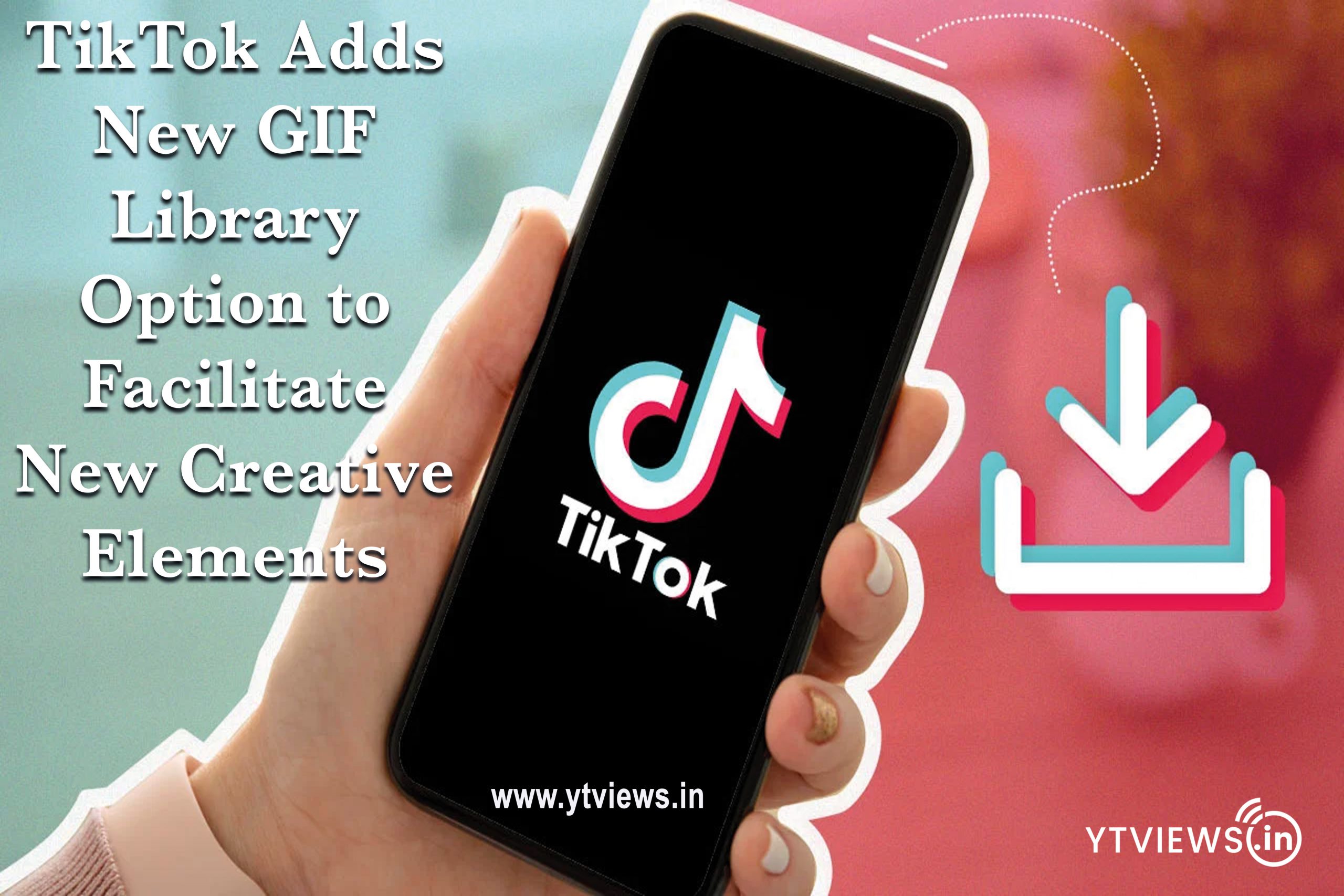 TikTok adds new GIF ‘Library’ option to facilitate new creative elements