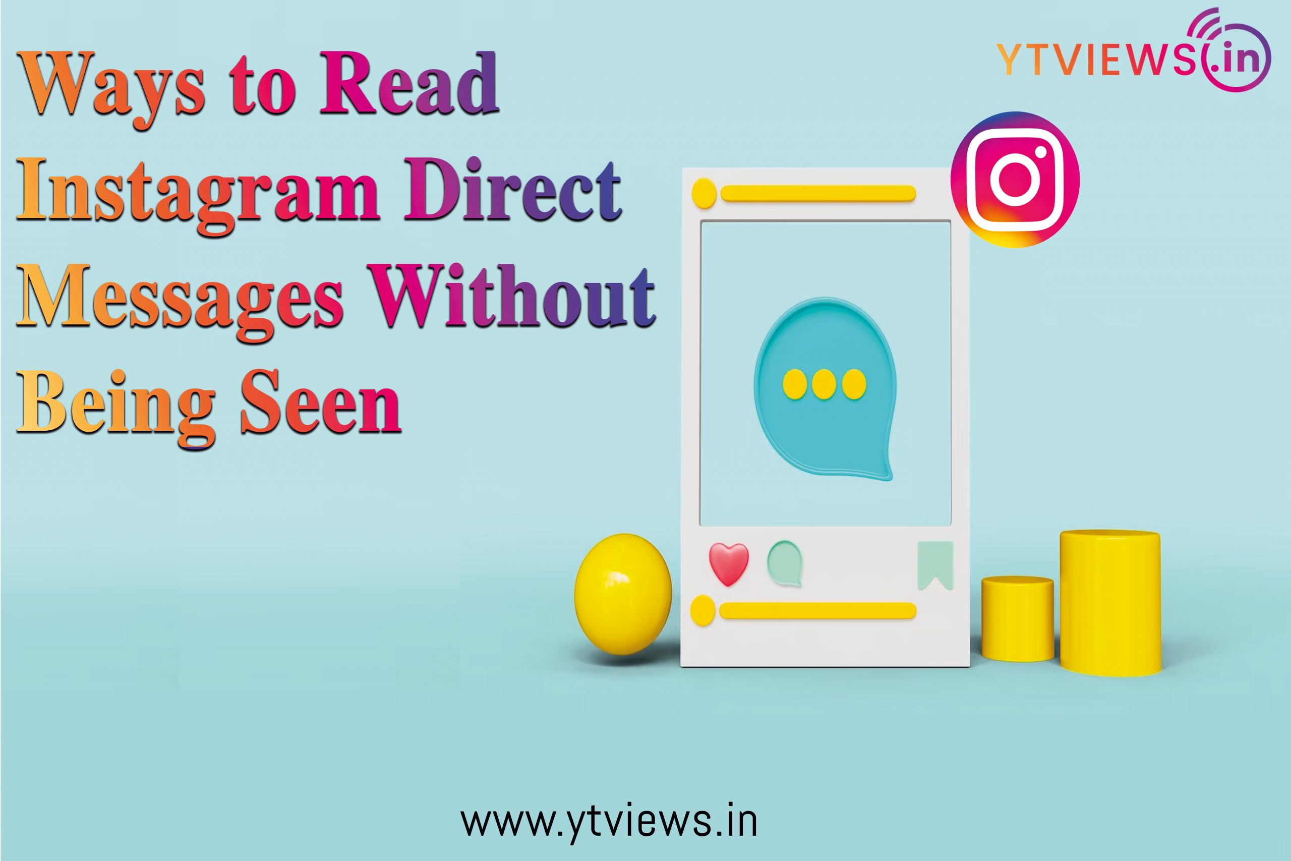 Ways to Read Instagram Direct Messages Without Being Seen