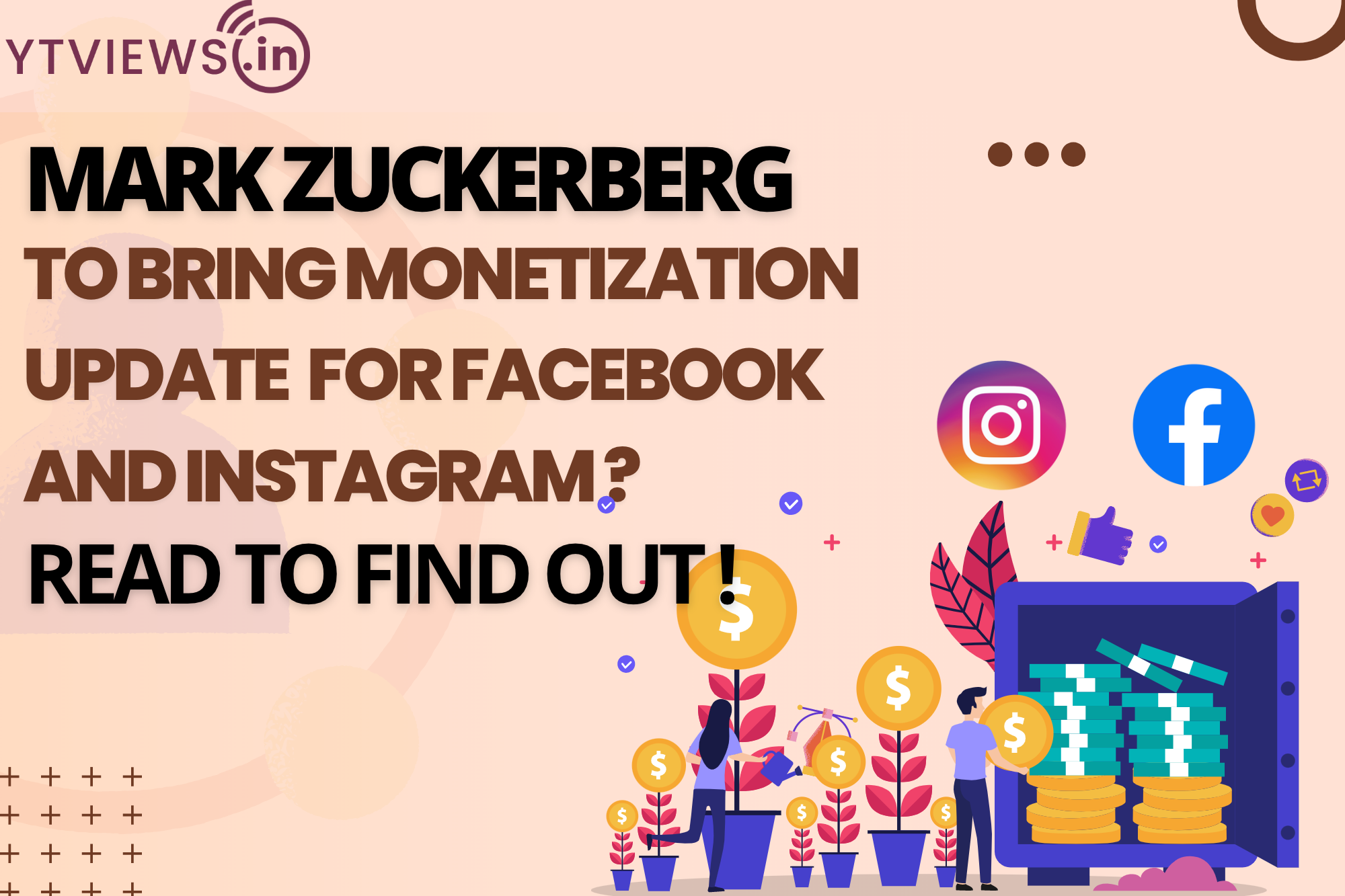 Mark Zuckerberg To Bring Monetization Update For Facebook and Instagram? Read To Find Out
