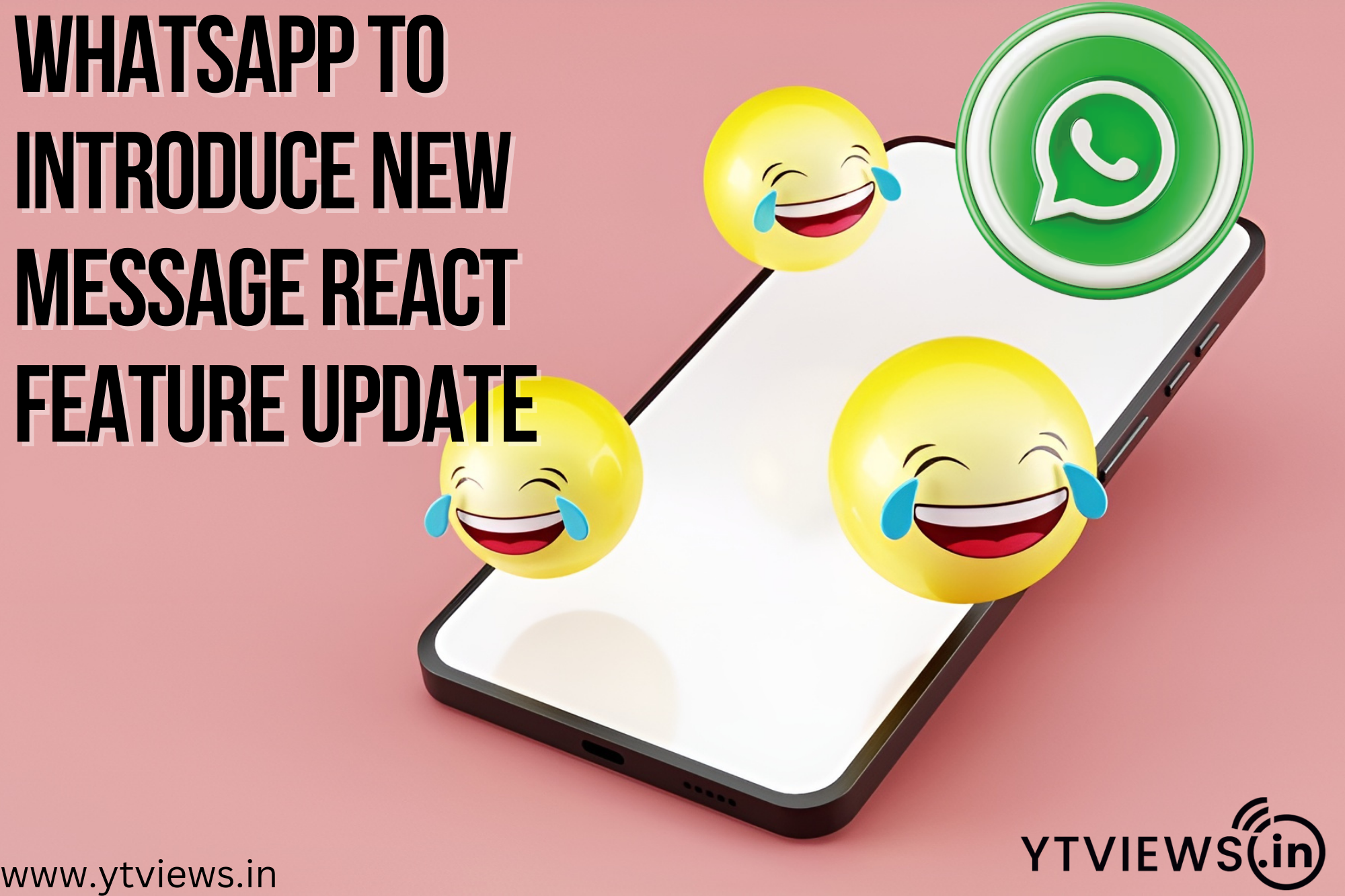 WhatsApp To Introduce New Message React Feature Update