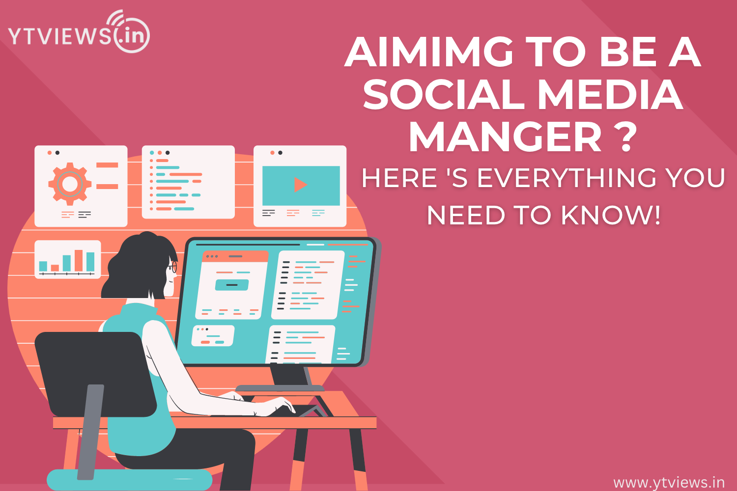 Aiming to be a social media manager? Here's everything you need to know |  YTVIEWS.IN