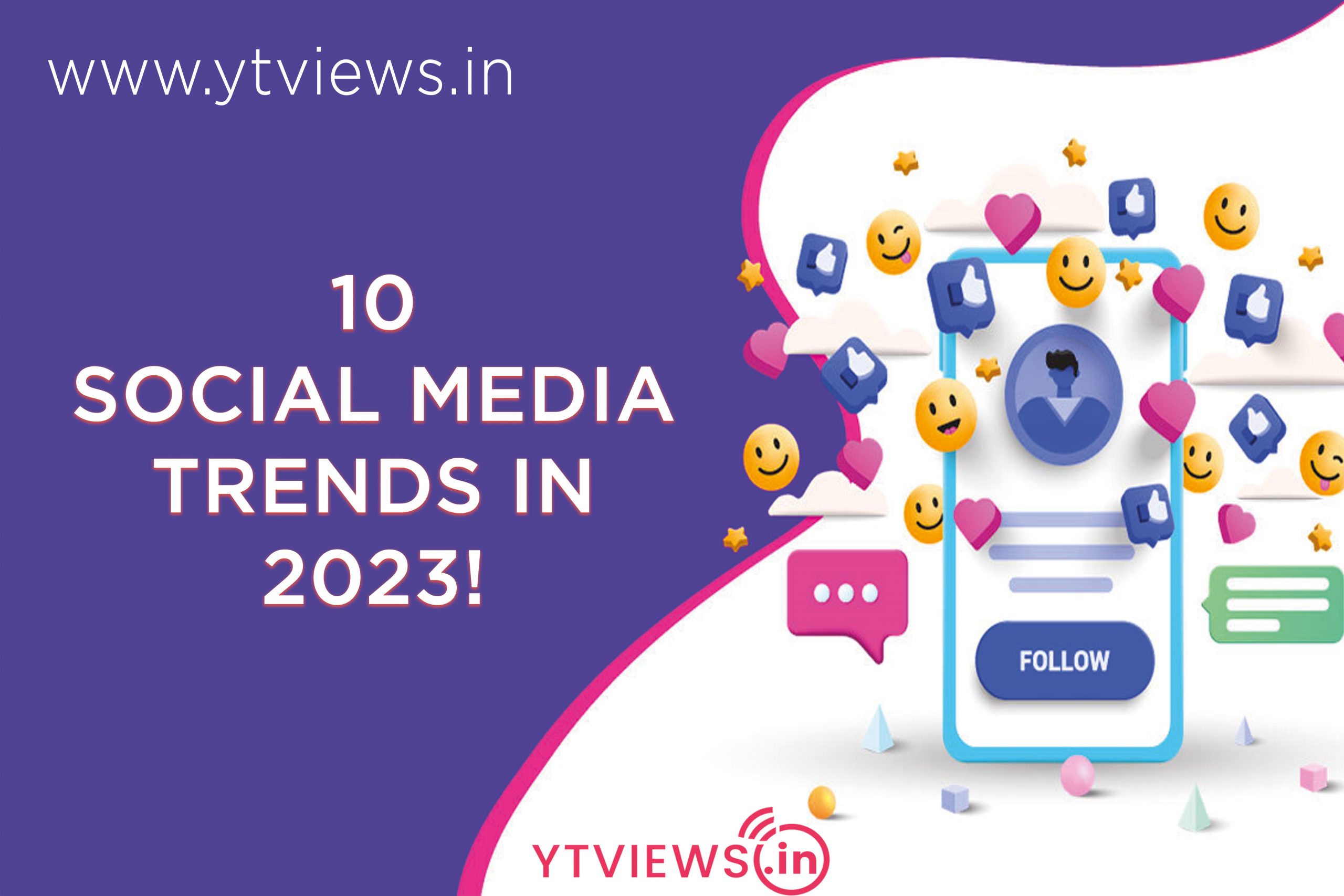 10 Social Media Trends in 2023