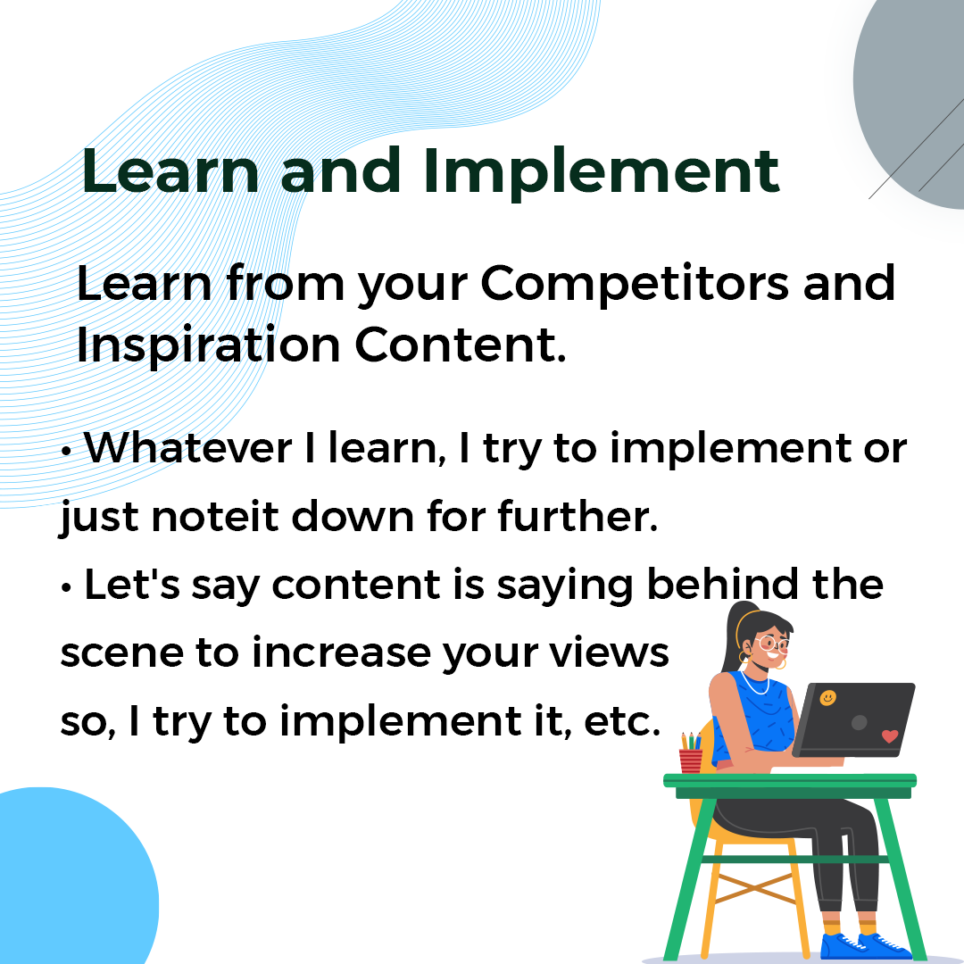 Learn and Implement from your competitor!