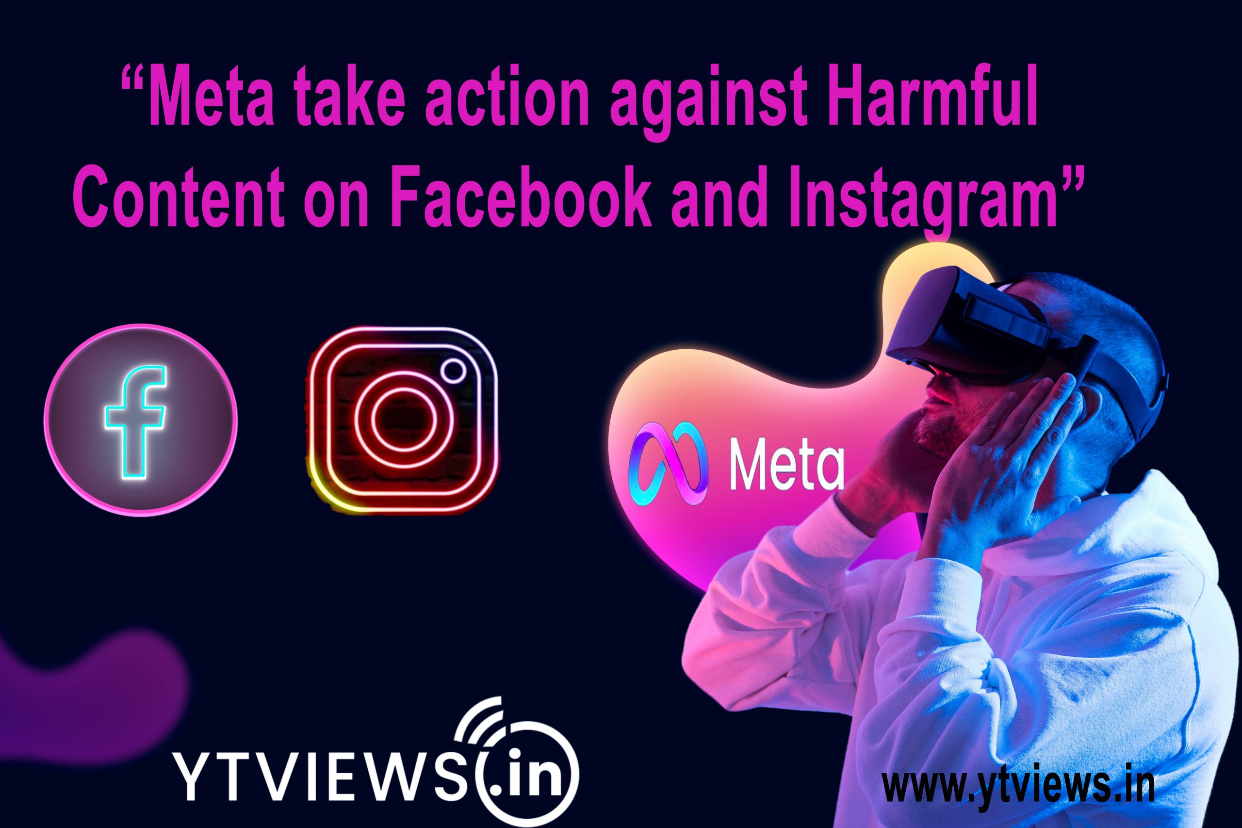 Meta Takes Action against Harmful Content on Facebook and Instagram