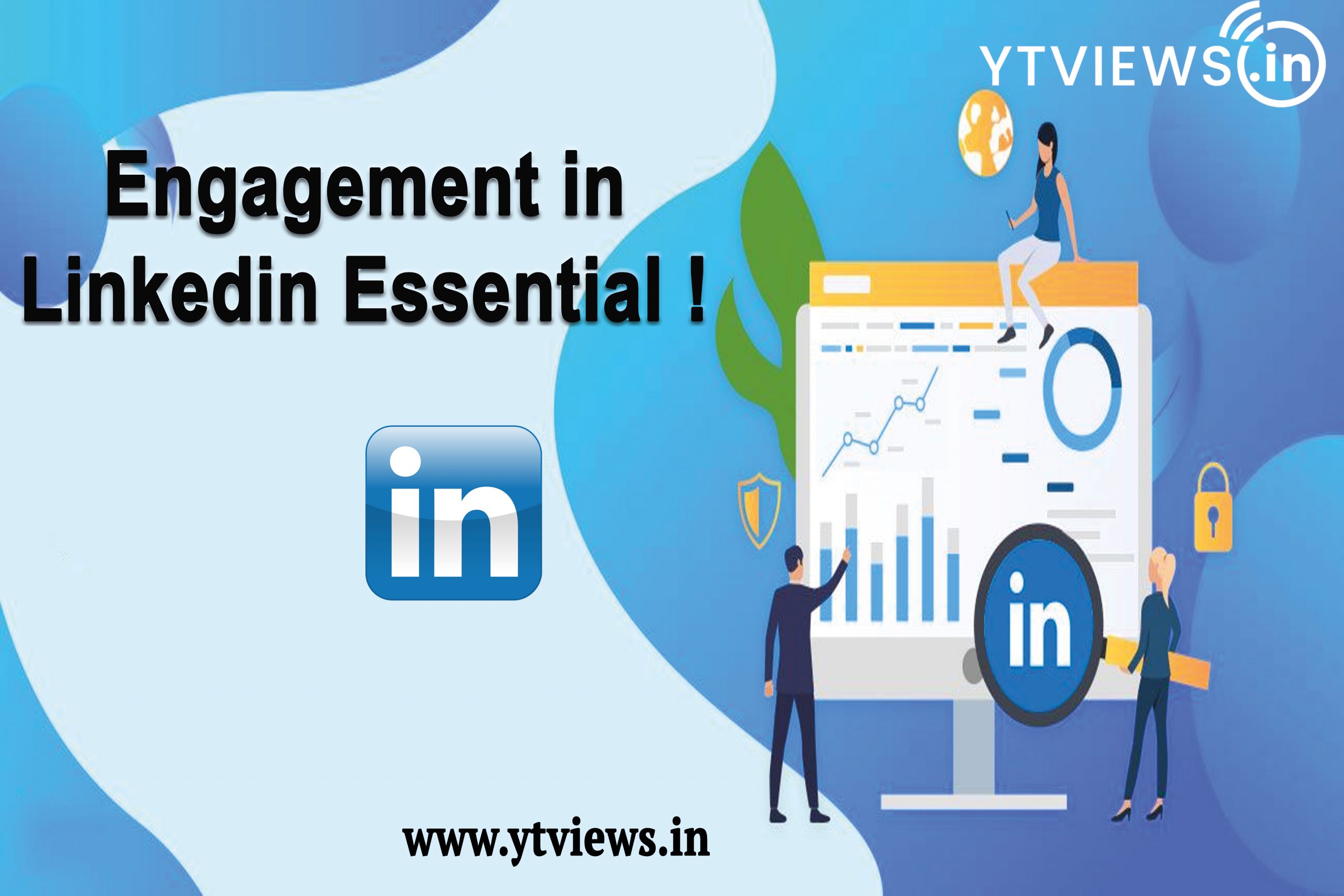Engagement in LinkedIn essential!