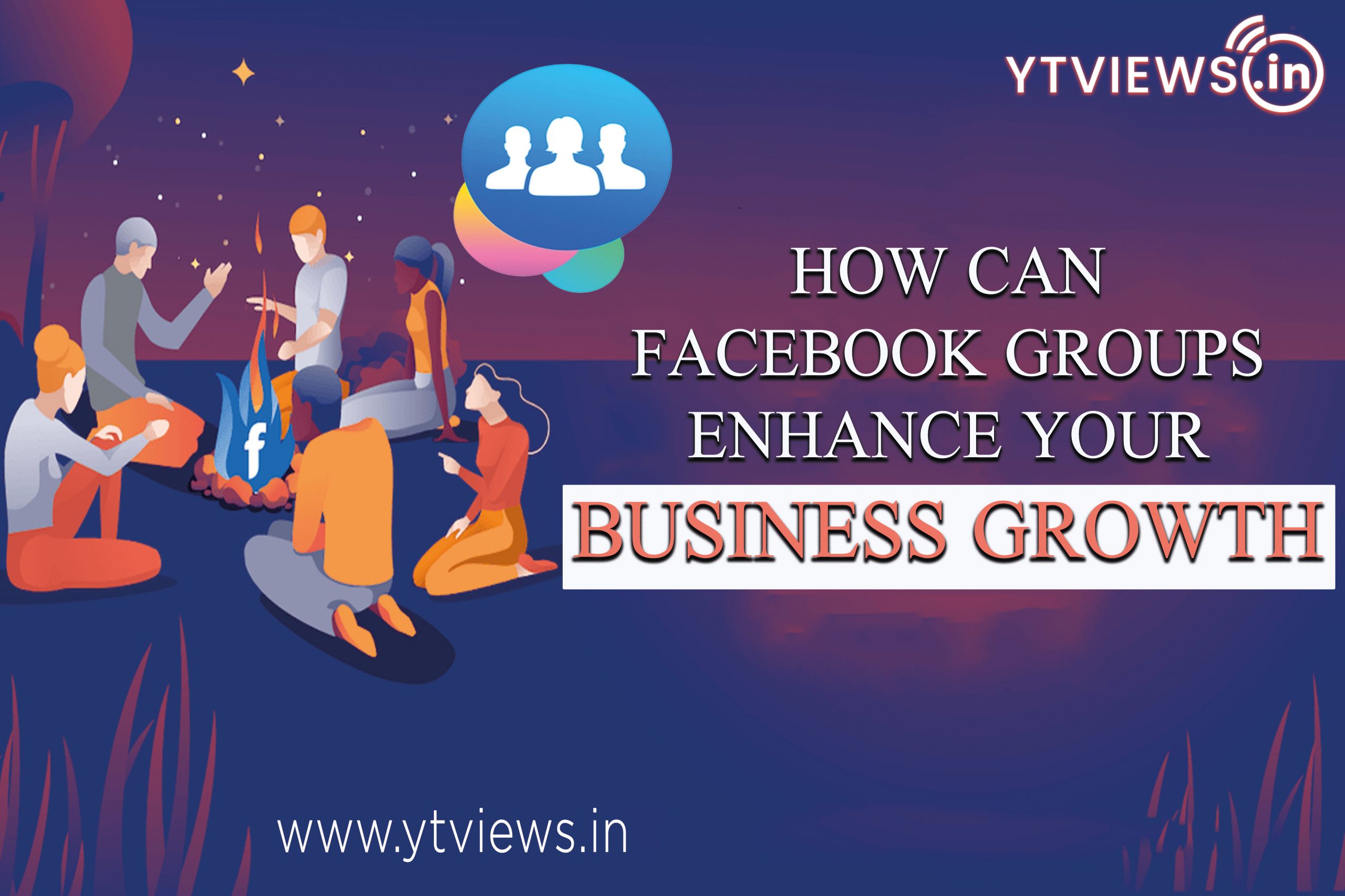 How can Facebook groups enhance your business growth?