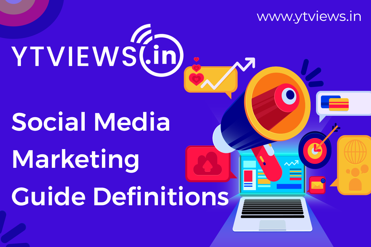 Social Media Marketing Guide Definitions