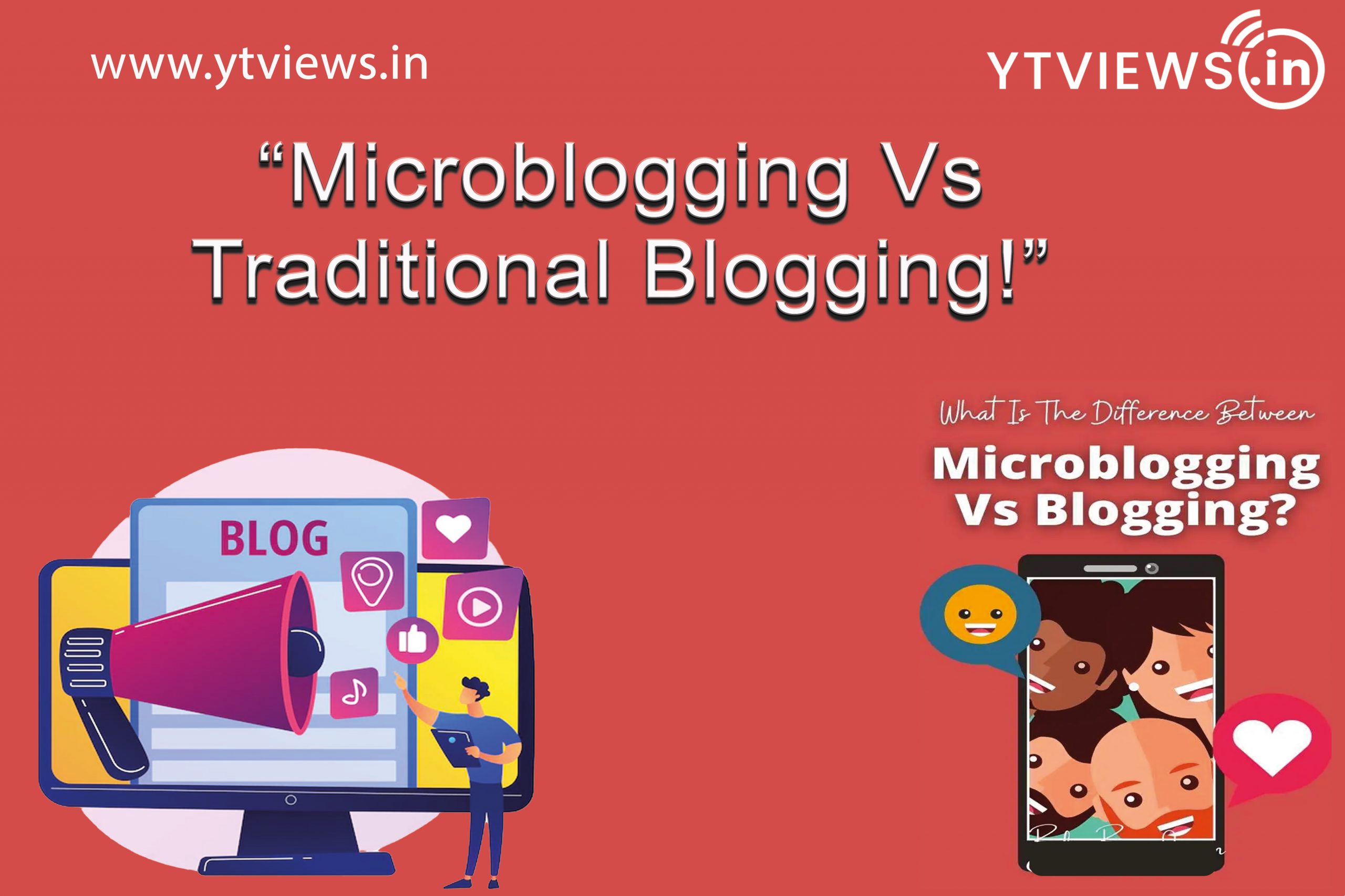 Microblogging VS Traditional Blogging