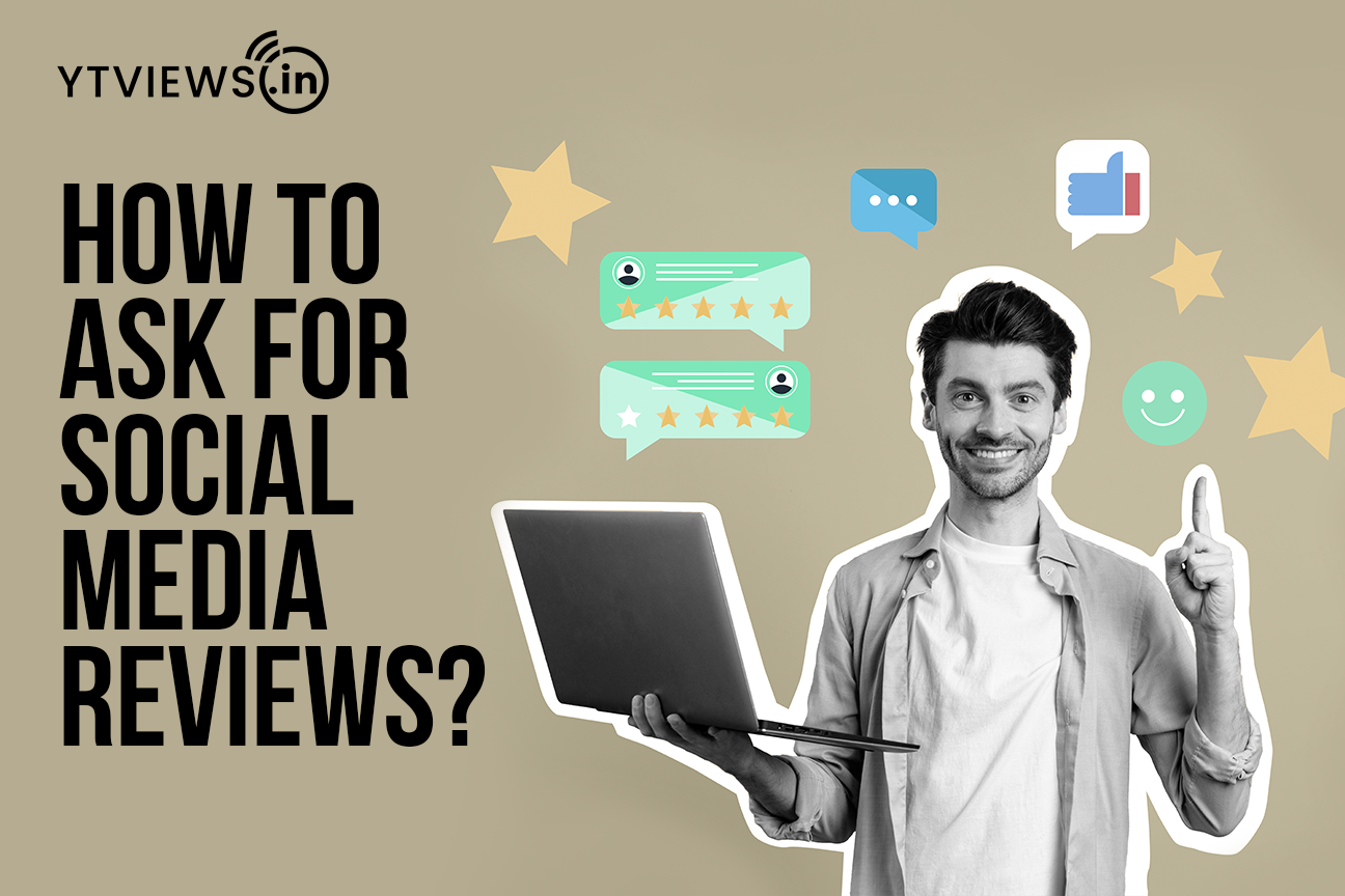 How to Ask for Social Media Reviews?