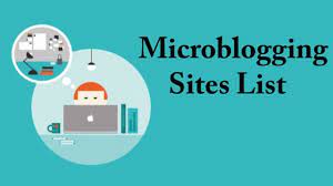 A Guide through 7 Microblogging Websites
