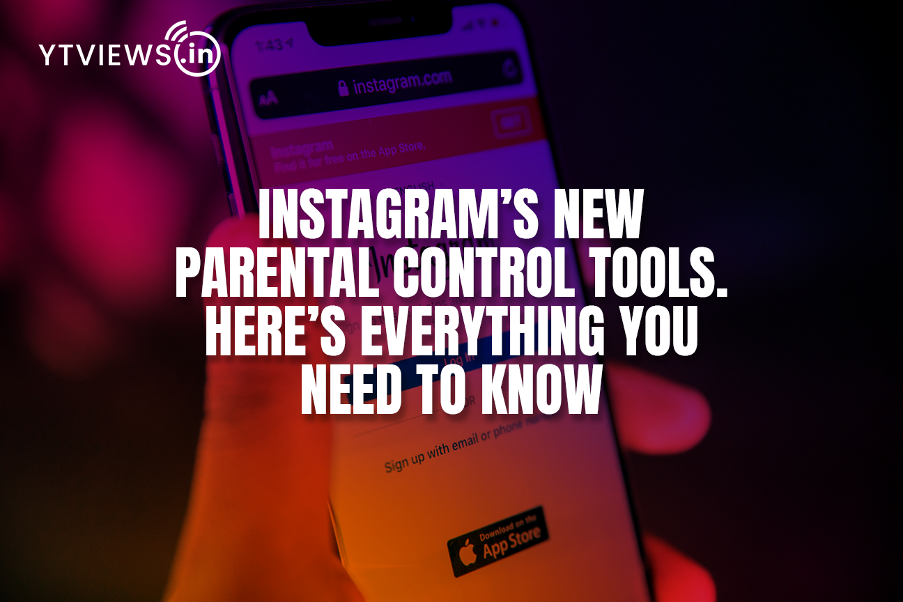 Instagram’s new parental control tools. Here’s everything you need to know