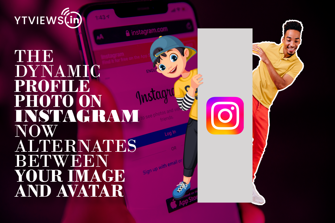 The dynamic profile photo on Instagram now alternates between your image and avatar
