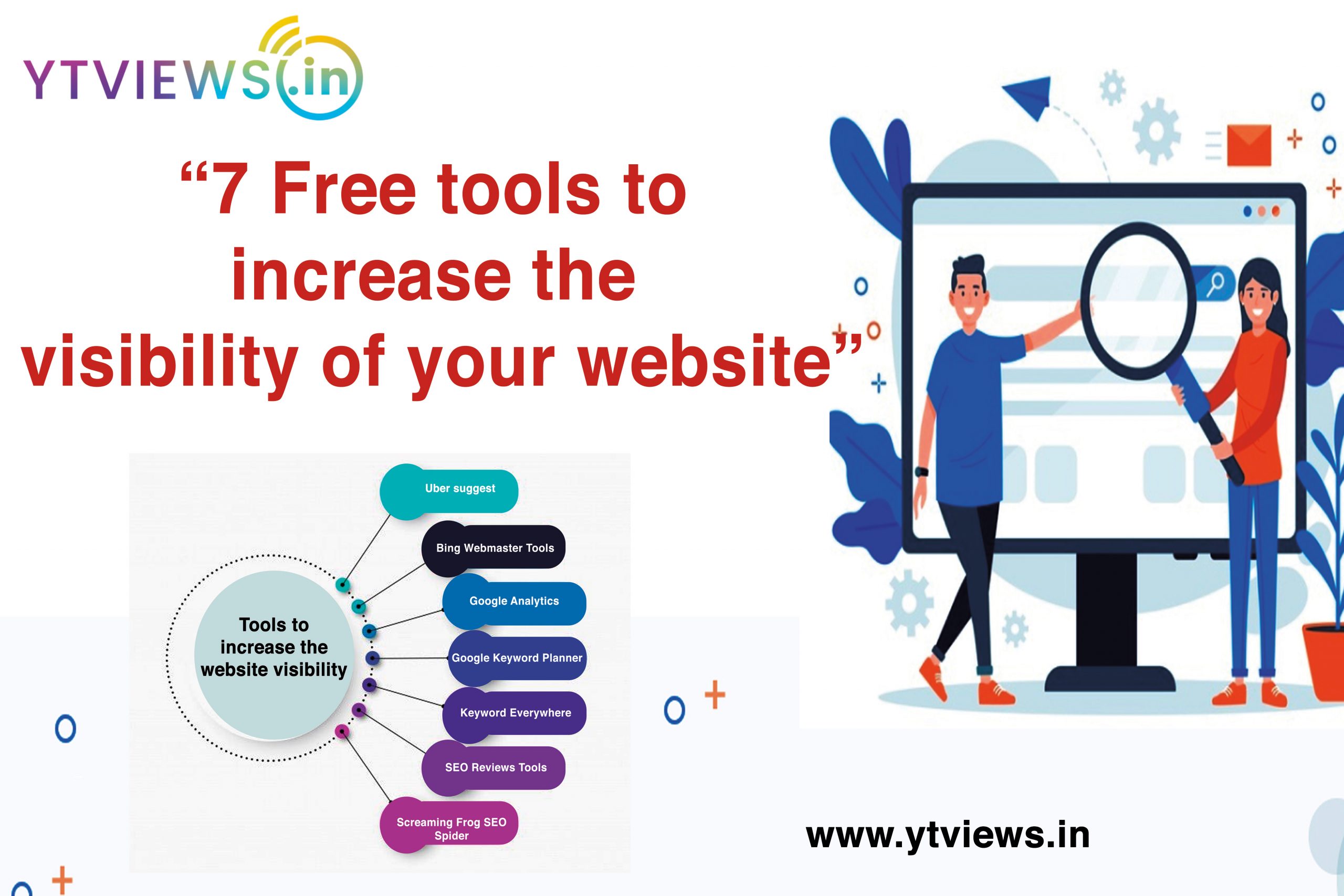 7 free tools to increase the visibility of your website.