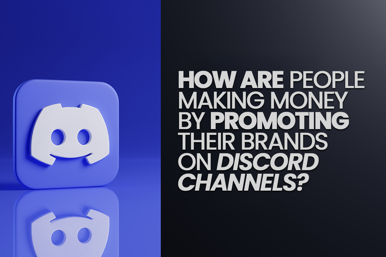 How can you make money by promoting your brand on Discord channels?