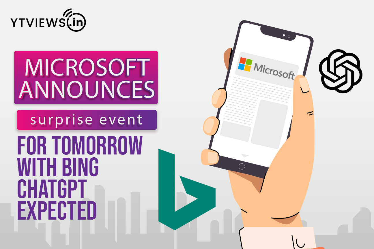 Microsoft to feature Bing & ChatGPT in a surprise event