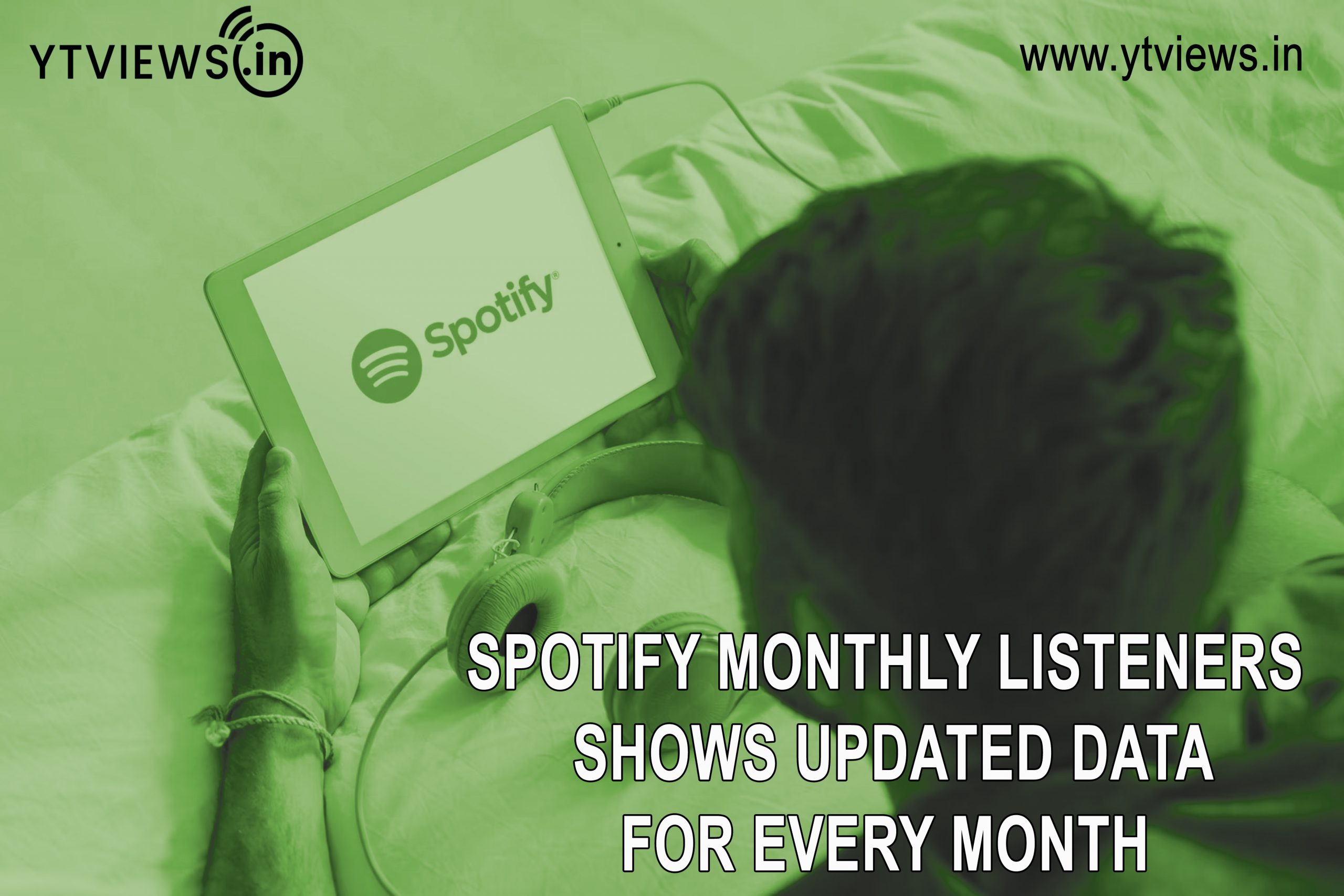 Spotify Monthly Listeners shows updated data for every month