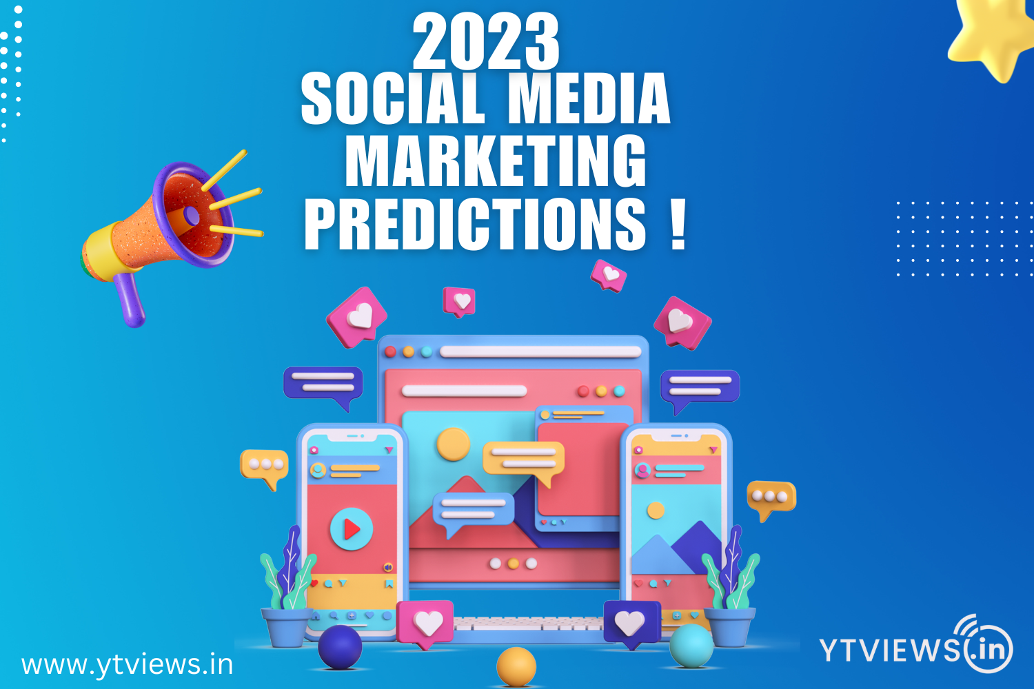 2023 Social Media Marketing Predictions