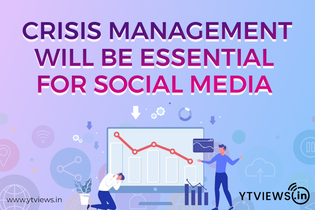 Crisis Management will be Essential for Social Media