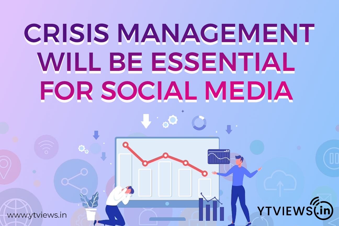 Crisis Management will be Essential for Social Media