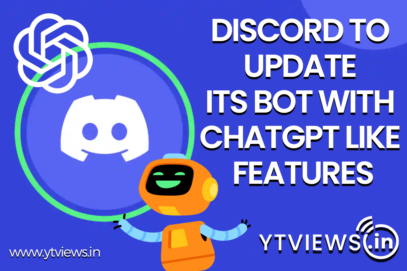 Discord to update its bot with ChatGPT-like features