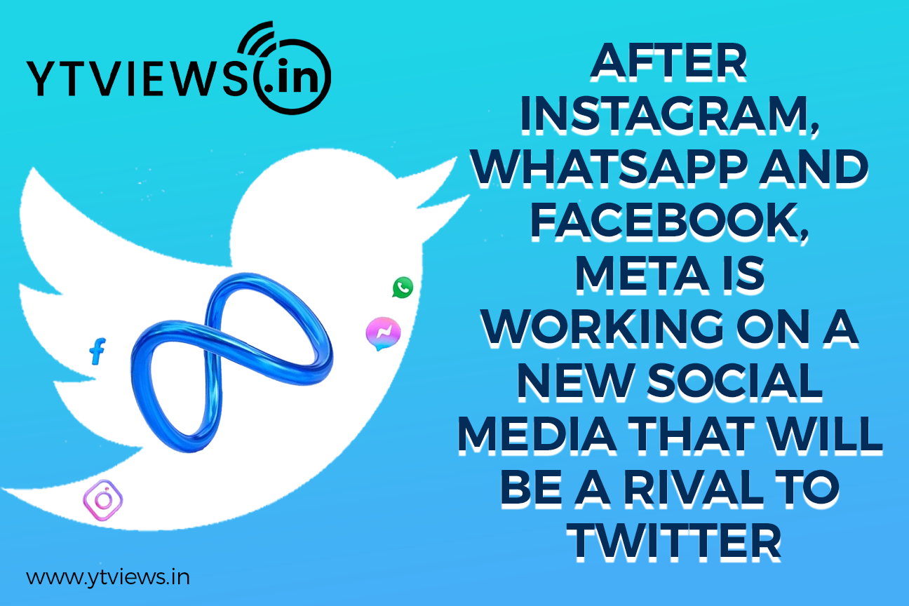 After Instagram, WhatsApp and Facebook, Meta is working on a new social media that will be a rival to Twitter