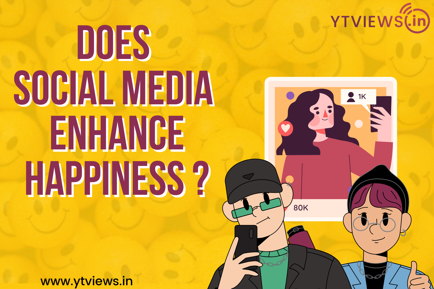 Does social media enhance happiness?