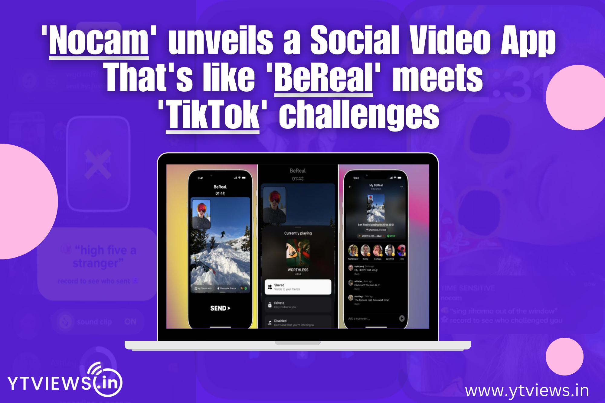 BeReal meets TikTok challenges in Nocam’s new social video app that encourages users to be themselves