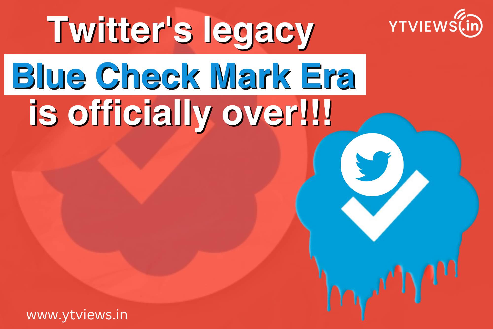 Twitter/X legacy blue check mark era is officially over