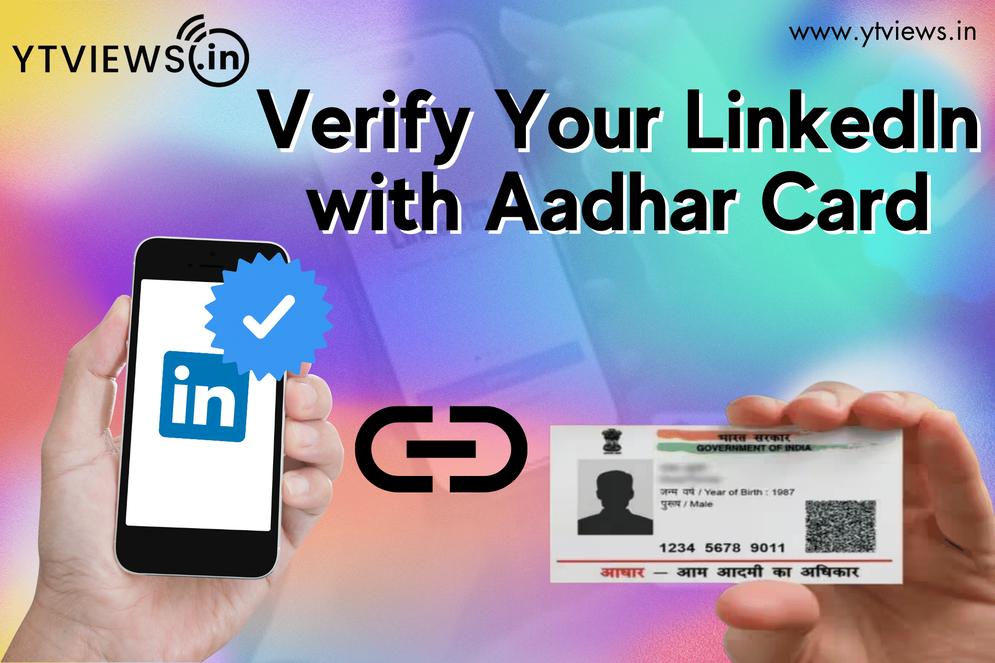 Your LinkedIn profile can now be verified using your Aadhar Card