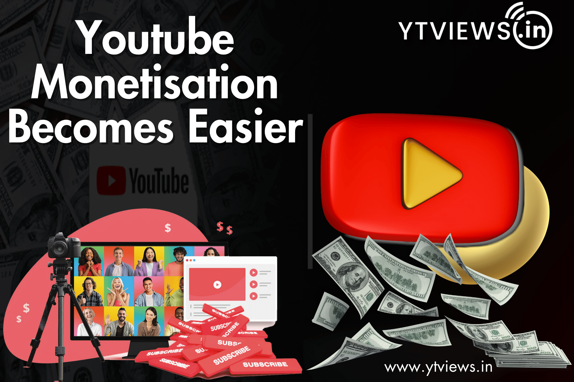 YouTube drastically changes monetization requirements, making it easier for creators to start generating revenue