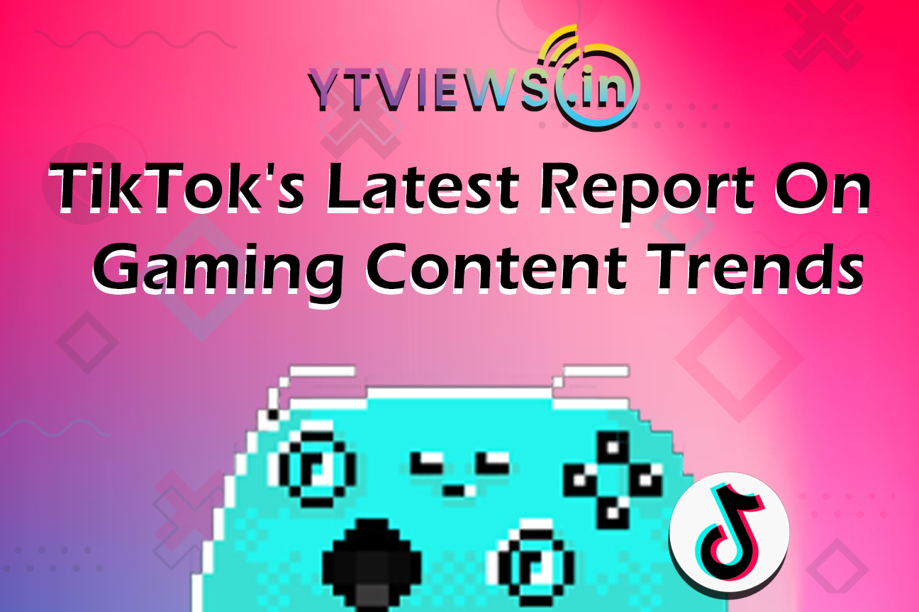 TikTok’s latest comprehensive report sheds light on crucial gaming content trends