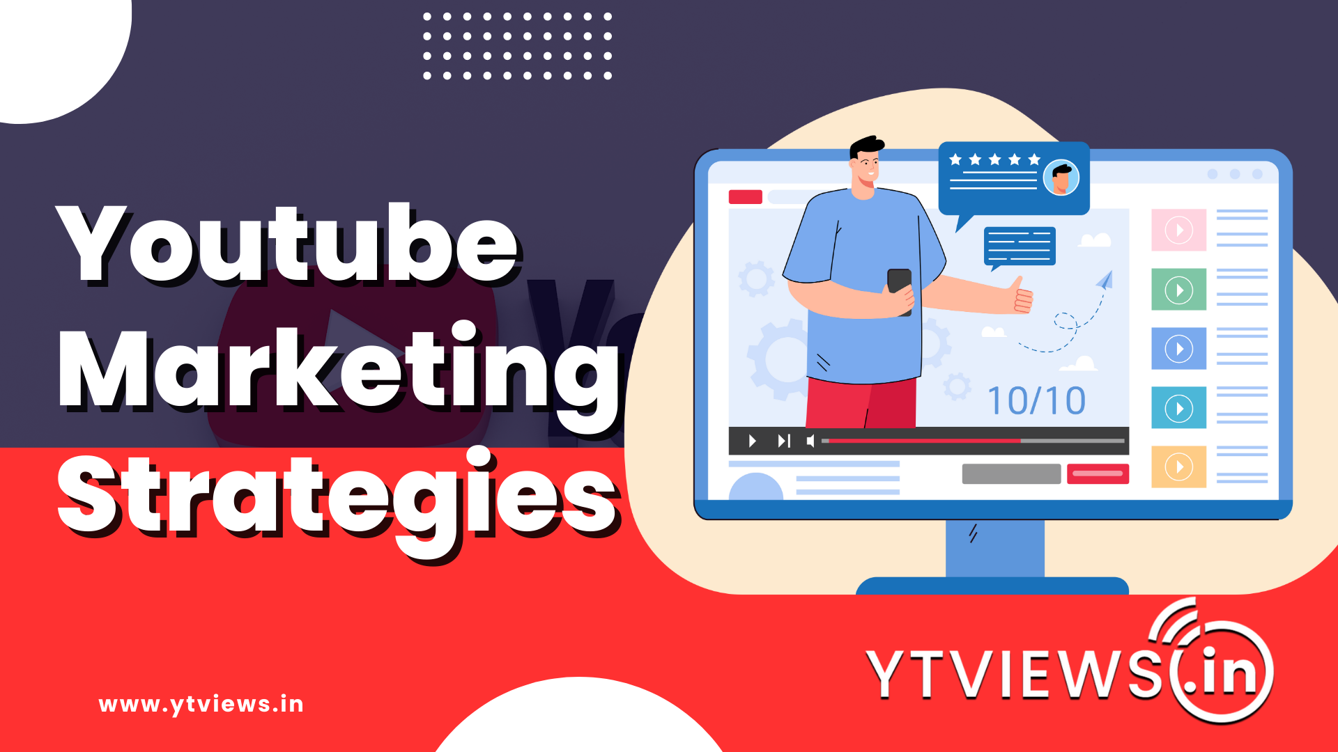Effective Youtube Marketing Strategies and Proven Tips