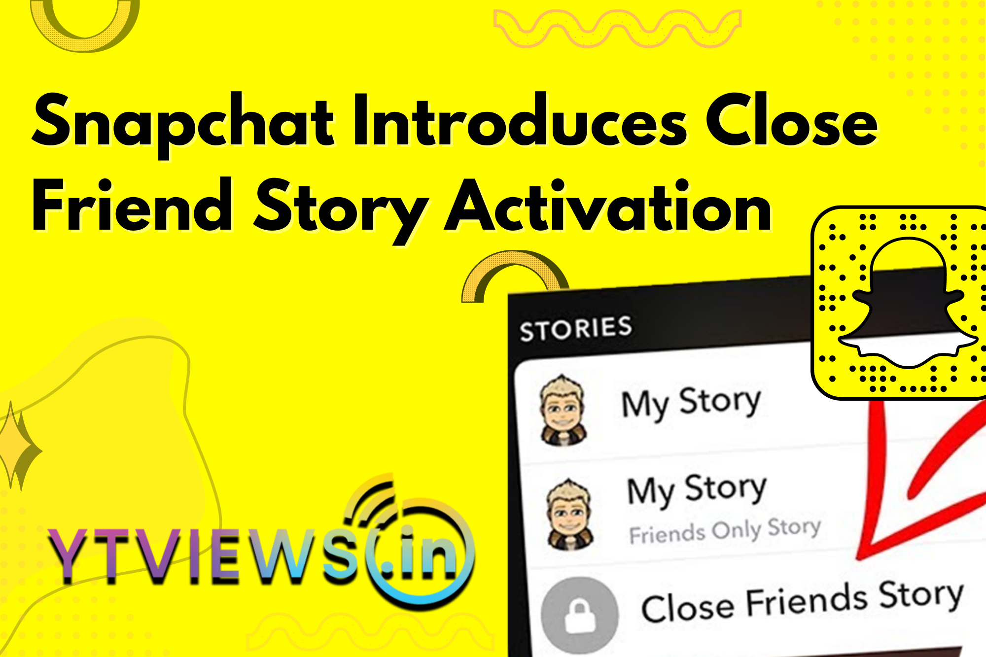 Snapchat Introduces Close Friend Story Activation in Celebration of International Friendship Day