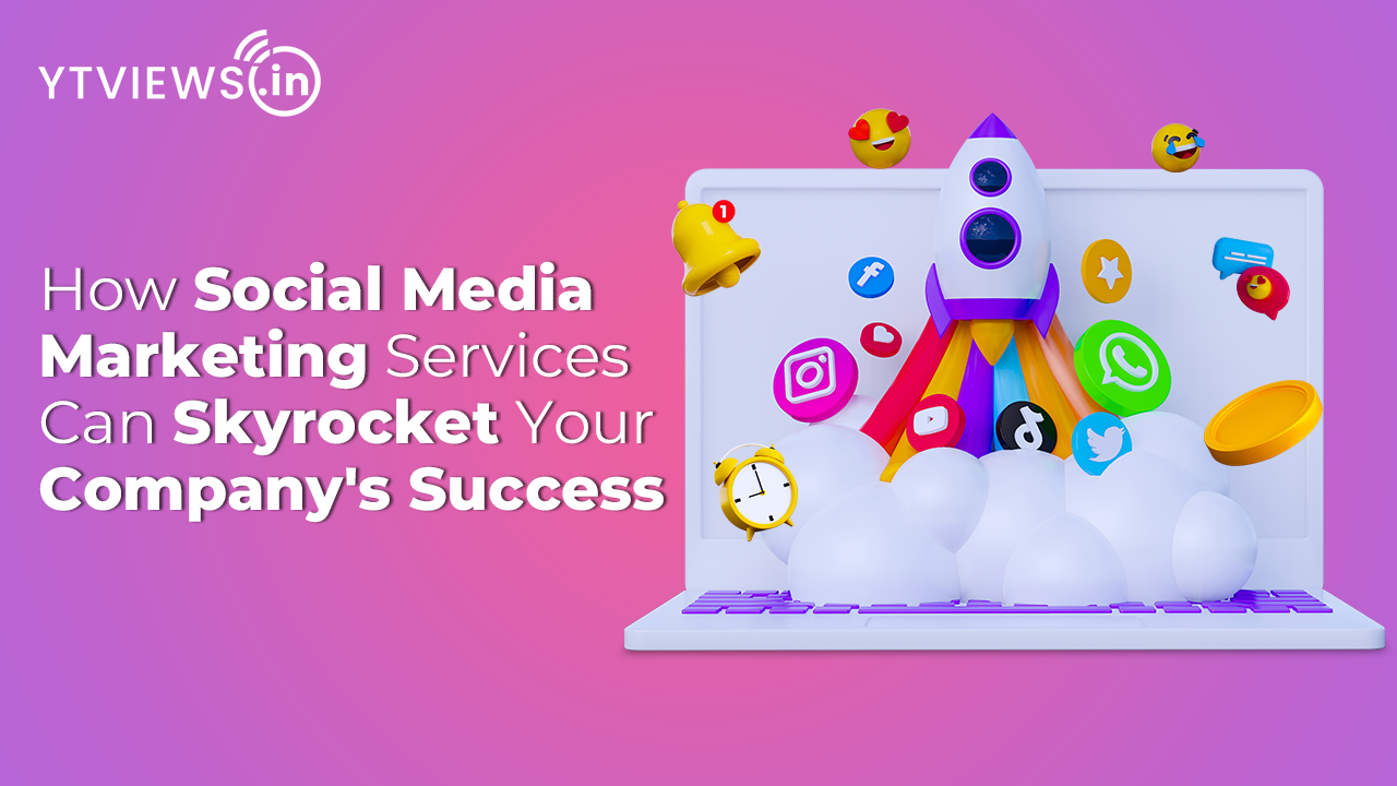Unlocking Business Growth How Social Media Marketing Services Can Skyrocket Your Company’s Success